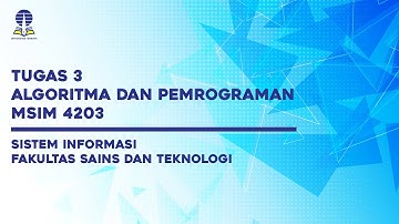 Tugas 3 - MSIM4203 Algoritma & Pemrograman