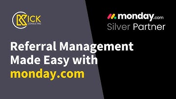 Referral Management Made Easy with monday.com