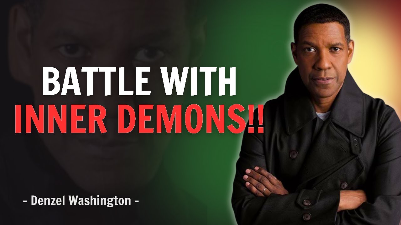 7 Reasons Why Chosen Ones Battle Inner Demons -  Denzel Washington Motivational Speech