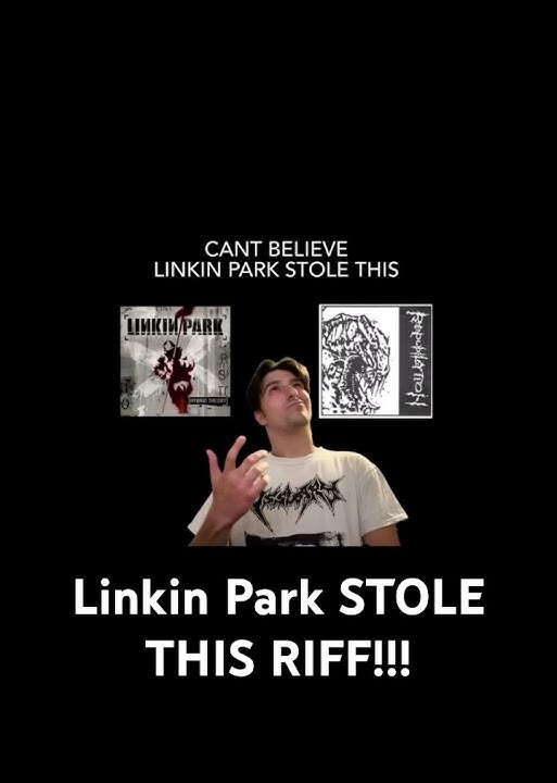 Linkin Park STOLE THIS from a DEATH METAL BAND!!