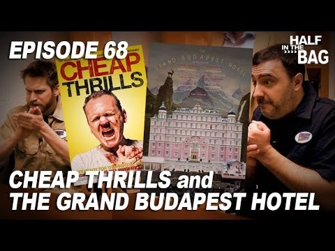 Film Critique of Cheap Thrills and The Grand Budapest Hotel