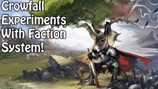 Crowfall Is Experimenting With A 3-Faction System!