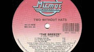 Two without hats - The breeze(breezey club mix) chords