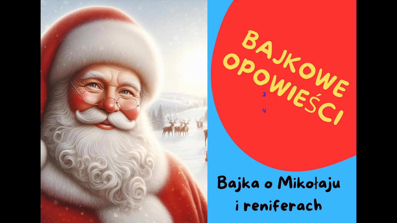 Bajki O Mikołaju I Reniferach