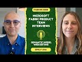 Microsoft Fabric Product Team Interview with Emily Lisa and Reza FabCon 2025 Updates