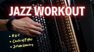 The II–V–I Jazz Workout Every Accordionist Needs (+PDF)