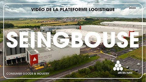 Logistics Platform: Seingbouse France FR