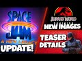 The Batman Teaser, Space Jam 2, Jurassic World 3 Images & MORE!!