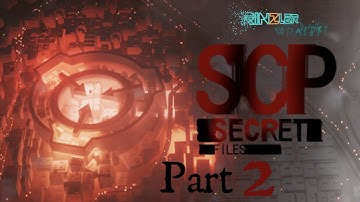 SCP-701 : SCP Secret files (Part 2)