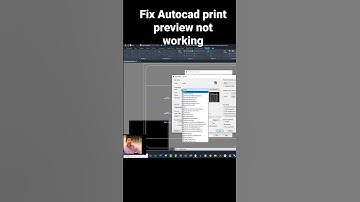 Fix Autocad print preview not working
