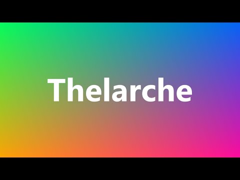 فيديو: ما هو Thelarche؟