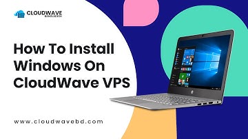 How To Install Windows on CloudWave VPS | Cheap Windows RDP Server