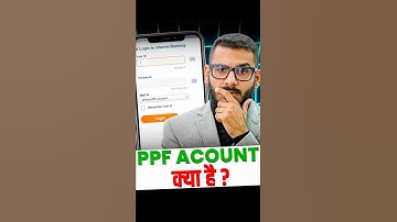 PPF Account - Public Provident Fund | PPF Account Benefits #ppfaccount #publicprovidentfund