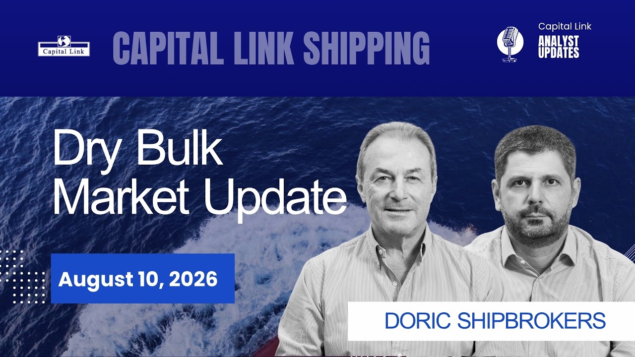 Dry Bulk Market Update with Doric Shipbrokers - "Navigating Complexity" - August 2026