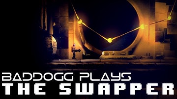 Swapper Part 9 The Choice - Final