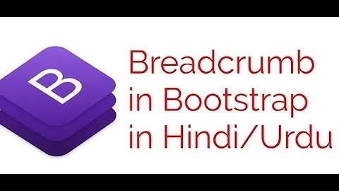Bootstrap Breadcrumb in Bootstrap in Hindi Urdu