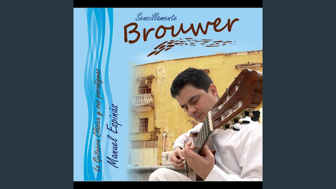 Tonton Estudio Sencillo No.19 Leo Brouwer di YouTube