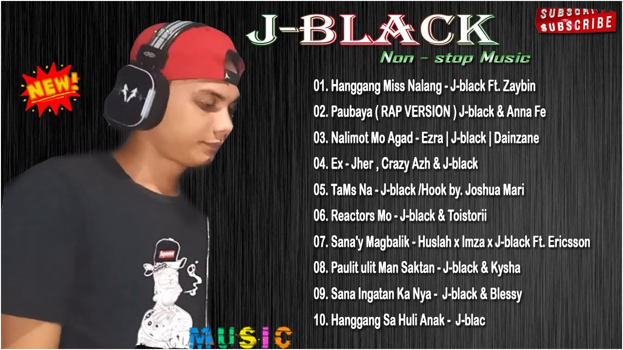J -  Black Hugot Nonstop Love Song OPM - Full All Playlist 2021