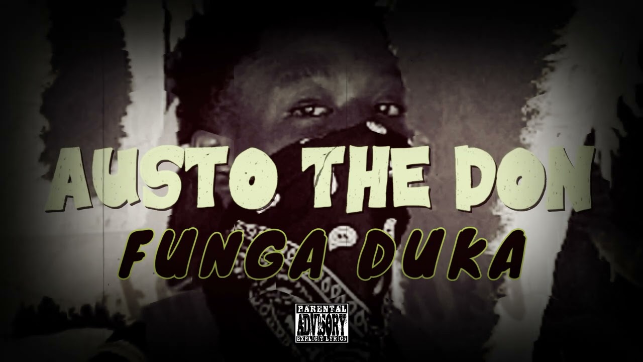 Austo The Don - Funga Duka