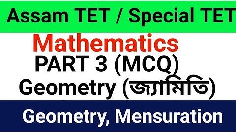 Assam TET Special TET 2021 | Mathematics | Geometry Mensuration Part 3 MCQs