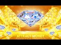 Millionaire frequency  money will flow to you nonstop after 15 minutes  attract wealth very fast