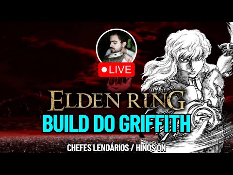 Elden Ring com a build do GRIFFITH (remake)
