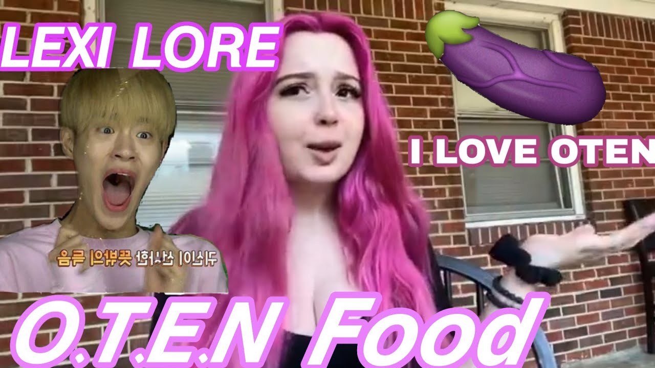 Lexi Lore Wants Food Called Oten Youtube 