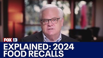 2024 was a big year for food recalls in the US, why? | FOX 13 Seattle