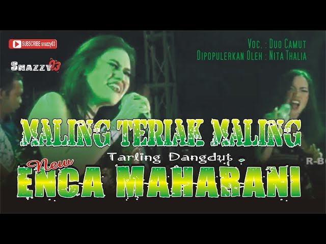 MALING TERIAK MALING Voc. DUO CAMUT II NEW ENCA MAHARANI II Cidempet 17 September 2017 class=