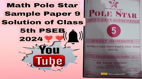 Math Pole Star Sample Paper 9 Solution of Class 5th PSEB 2024❣️❣️