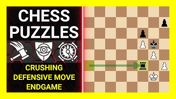 Chess Puzzles to Practice. Themes: Crushing, Defensive move, Endgame. Learn Chess