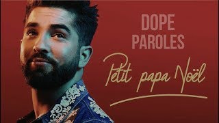 Video thumbnail of "Kendji Girac - Petit Papa Noël (Paroles)"