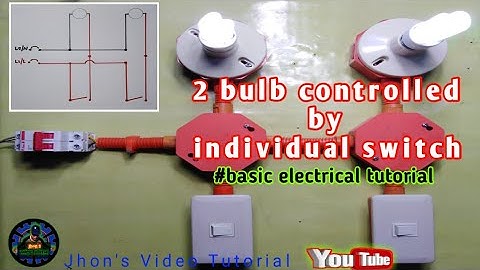 Paano Magwiring 2 Bulb Control By Individual Switch