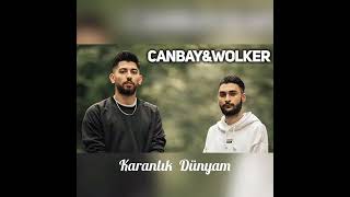 Canbay & Wolker - Karanlık Dünyam Remix 2023 Resimi
