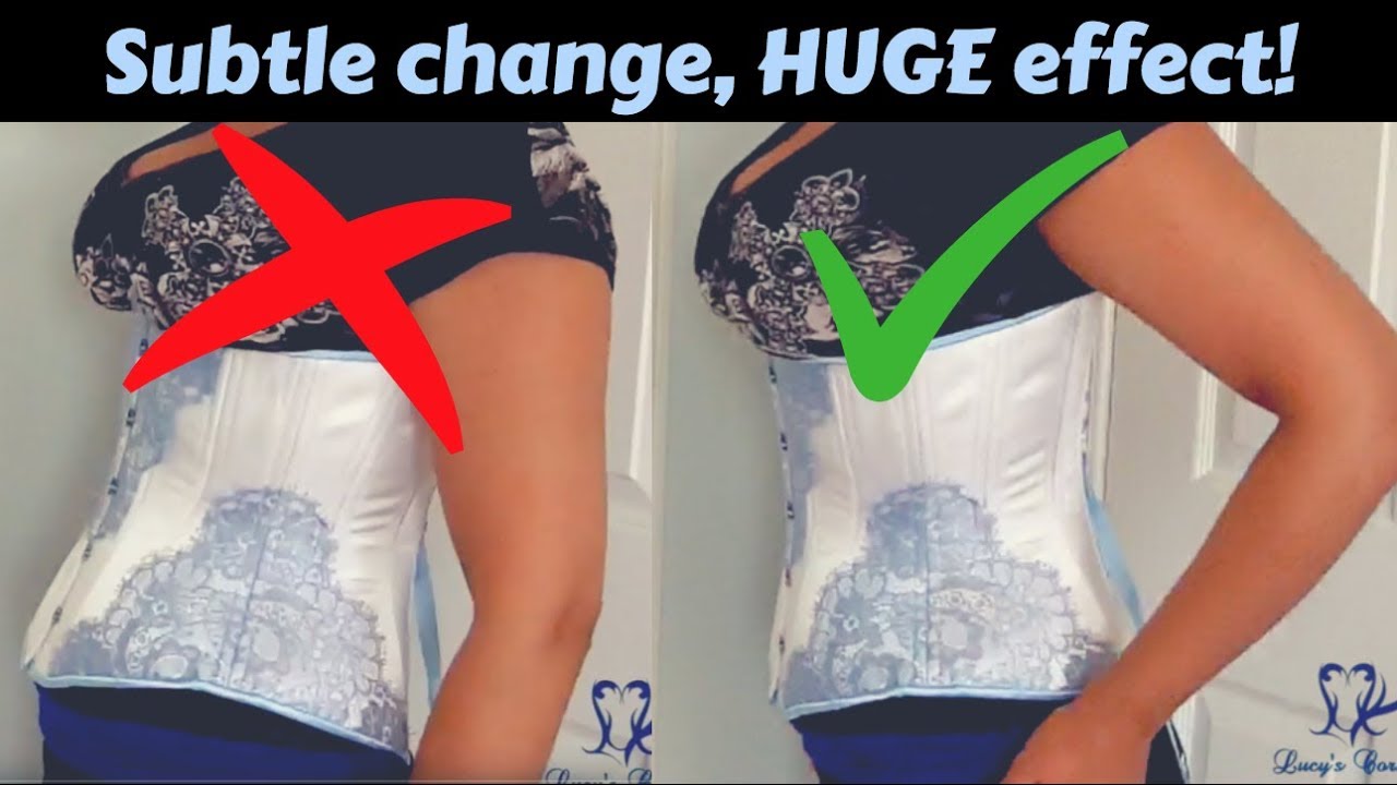 Extra Tips for Corset Waist Position, Posture & Preventing Riding Up