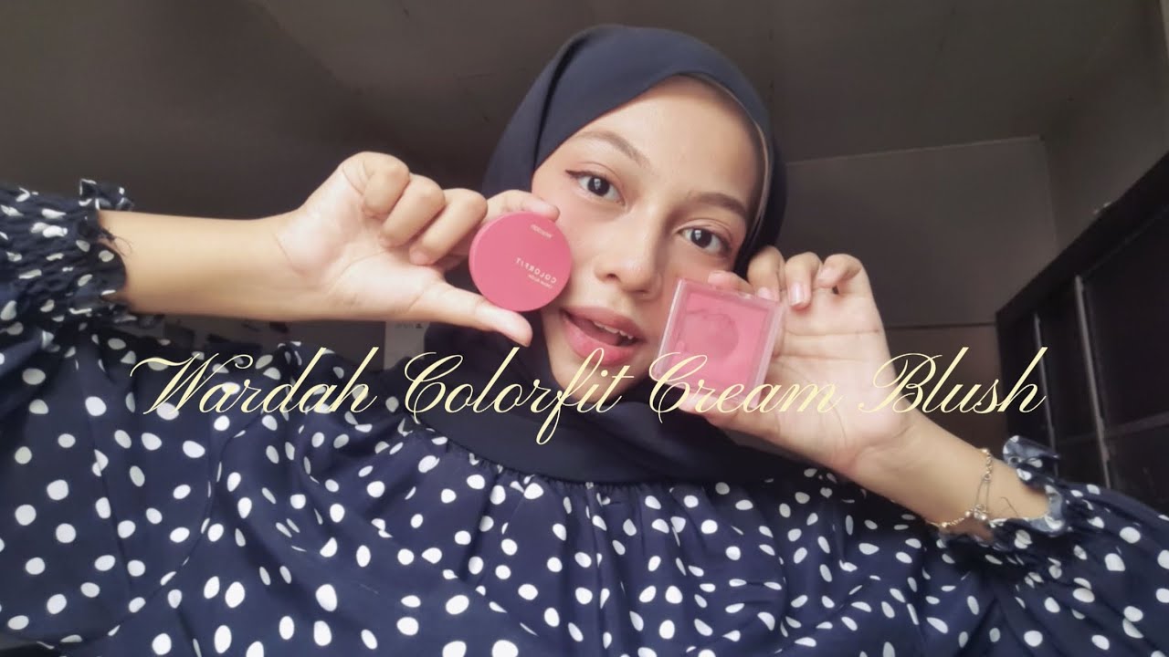Product Review on Wardah Colorfit Cream Blush!!  | ENG 1513 assignment 