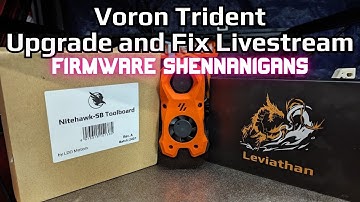 Firmware Stuffs - LDO NITEHAWK and LEVIATHAN install #livestream #3dprinting