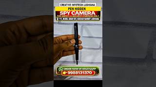 pen spy camera best quality clip75v Creative Infotech ludhiana M 9988131370