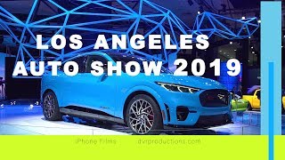 2021 Ford Mustang Mach e  _ Los Angeles Auto Show 2019 DVR Productions