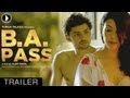 BA Pass - Official Theatrical Trailer