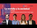 Axel Kaiser, Eugenio Guerrero, Antonia Russi y Juan Lagos | La envidia y la sociedad - Ágora Live