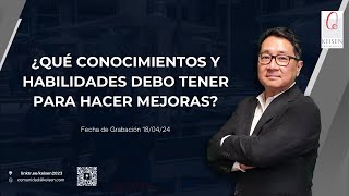 ¿Qué conocimientos y habilidades debo tener para hacer mejoras?