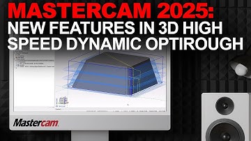 New Features in 3D High Speed Dynamic OptiRough | Mastercam 2025