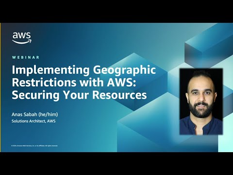 Implementing Geographic Restrictions with AWS: Securing Your Resources | AWS Events Episode cover