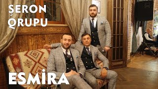 Şeron Qrupu - Esmira Official Audio