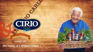 Antonio Carluccio & Cirio - Episode 2: The Beauty of a Chopped Tomato