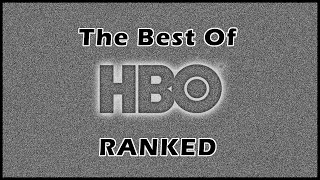 The Best Hbo Shows Ranked