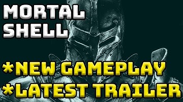 Mortal Shell Gameplay + NEW Trailer