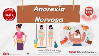Anorexia Nervosa, Mental Health Nursing, Nclex Quick Tips Video