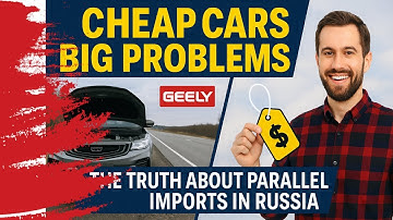 The Hidden Risk of Parallel Imports: Chinese Cars Breaking Down in Russia